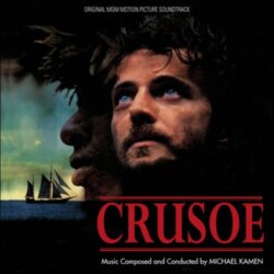 Crusoe by Michael Kamen
