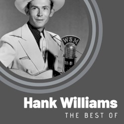 The Best of Hank Williams – Hank Williams