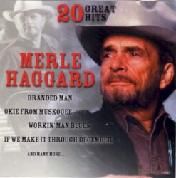 20 Great Hits by Merle Haggard