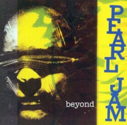 Beyond by Pearl Jam