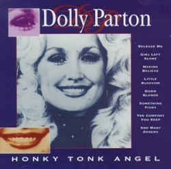 Honky Tonk Angel – Dolly Parton
