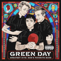 Greatest Hits: God’s Favorite Band – Green Day