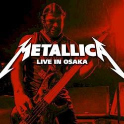 2013-08-11: Maishima Summer Sonic Osaka Site, Osaka, JPN – Metallica
