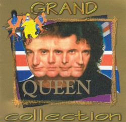 Grand Collection – Queen