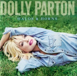 Halos & Horns – Dolly Parton