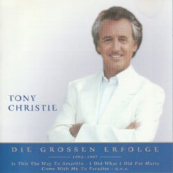 Nur das Beste: Die grossen Erfolge by Tony Christie