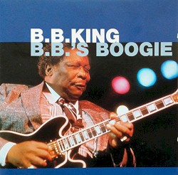 B.B.’s Boogie – B.B. King