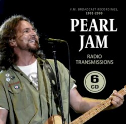 Radio Transmissions 1995-2000 by Pearl Jam