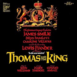 Thomas and the King – John Williams