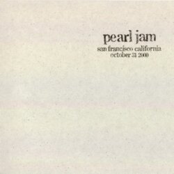 2000-10-31: San Francisco, CA, USA (#68) by Pearl Jam