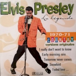 La Légende 1970-71: Country by Elvis Presley