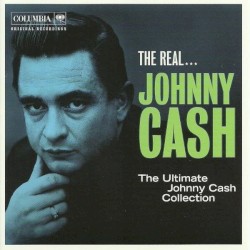 The Real... Johnny Cash by Johnny Cash