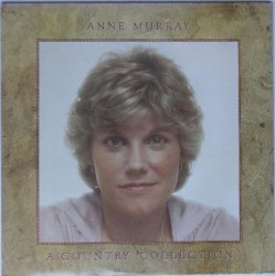 A Country Collection by Anne Murray