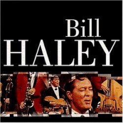 Bill Haley by Bill Haley and His Comets