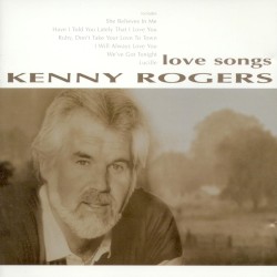 Love Songs – Kenny Rogers