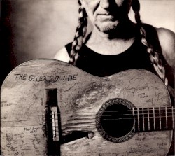 The Great Divide by Willie Nelson