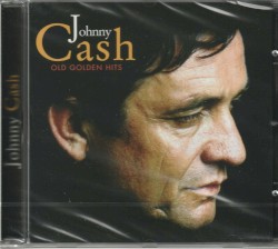 Old Golden Hits by Johnny Cash