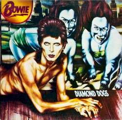 Diamond Dogs – David Bowie
