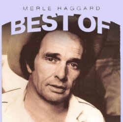 Best of Merle Haggard by Merle Haggard