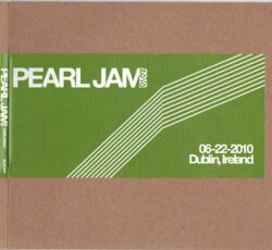 2010-06-22: The O2, Dublin, Ireland by Pearl Jam