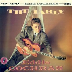 The Early by Eddie Cochran