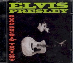 Good Rockin’ Tonight by Elvis Presley