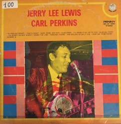 Jerry Lee Lewis / Carl Perkins by Carl Perkins