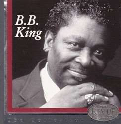 The Revue Collection – B.B. King