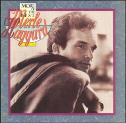 More of the Best by Merle Haggard