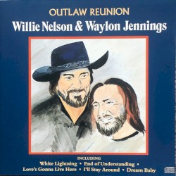 Outlaw Reunion by Willie Nelson