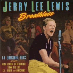 Breathless by Jerry Lee Lewis