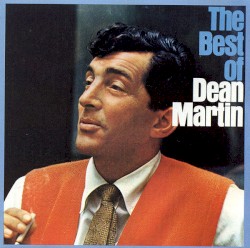 The Best of Dean Martin – Dean Martin