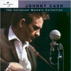 Classic Johnny Cash by Johnny Cash