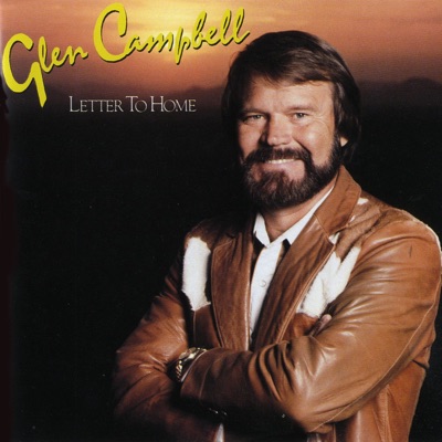 Letter to Home by Glen Campbell