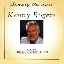 Simply the Best: His Greatest Hits – Kenny Rogers