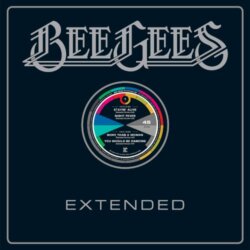 Extended by Bee Gees