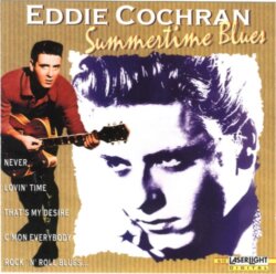 Summertime Blues by Eddie Cochran