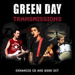 Transmissions – Green Day