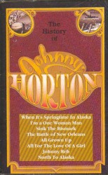 The History of Johnny Horton by Johnny Horton