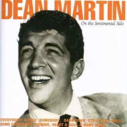 On the Sentimental Side – Dean Martin