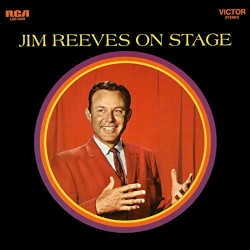 Jim Reeves on Stage by Jim Reeves