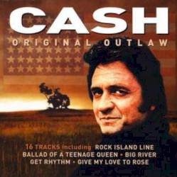 Original Outlaw by Johnny Cash