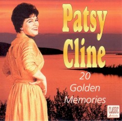 20 Golden Memories by Patsy Cline