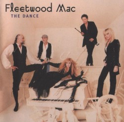 The Dance – Fleetwood Mac