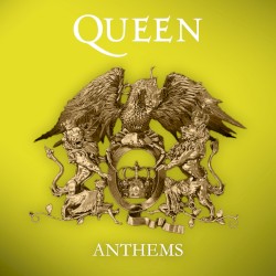 Anthems – Queen