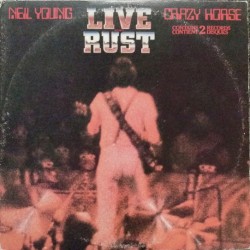 Live Rust – Neil Young