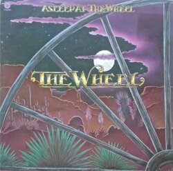 The Wheel by Asleep at the Wheel