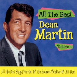 All the Best, Volume 1 – Dean Martin