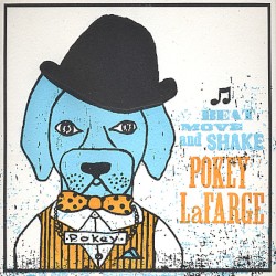 Beat, Move, and Shake – Pokey LaFarge