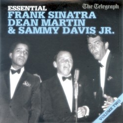 Essential Frank Sinatra, Dean Martin & Sammy Davis Jr. Volume Two – Dean Martin